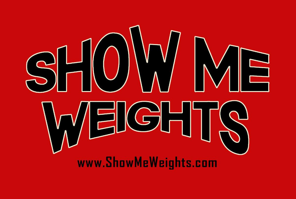 In Stock - Show Me Weights